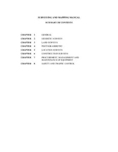 SURVEYING AND MAPPING MANUAL SUMMARY OF CONTENTS CHAPTER  1