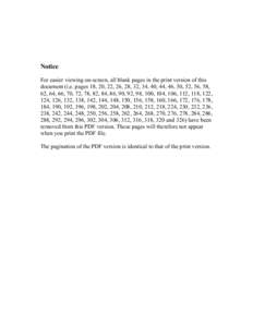 Notice For easier viewing on-screen, all blank pages in the print version of this document (i.e. pages 18, 20, 22, 26, 28, 32, 34, 40, 44, 46, 50, 52, 56, 58, 62, 64, 66, 70, 72, 78, 82, 84, 86, 90, 92, 98, 100, 104, 106