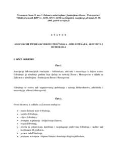 Na osnovu člana 43. stav 2. Zakona o udruženjima i fondacijama Bosne i Hercegovine ( 