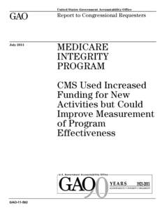 Health / Pharmaceuticals policy / Government / Medicare / Medicaid / Centers for Medicare and Medicaid Services / Recovery Audit Contractor / Healthcare reform in the United States / Federal assistance in the United States / Presidency of Lyndon B. Johnson