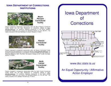 Iowa Correctional Institution for Women / Iowa State Penitentiary / Clarinda Correctional Facility / Department of Corrections / Anamosa State Penitentiary / Mount Pleasant Correctional Facility / Iowa / Iowa Department of Corrections / Newton Correctional Facility
