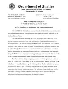 United States Attorney Nicholas A. Klinefeldt Southern District of Iowa FOR IMMEDIATE RELEASE Wednesday, September 14, 2011 http://www.justice.gov/usao/ias/