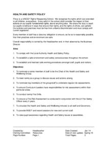 HEALTH AND SAFETY POLICY Priory is a UNICEF Rights Respecting School. We recognise the rights which are extended to all children, everywhere. Every adult in the school shall consider the impact of their actions on our pu