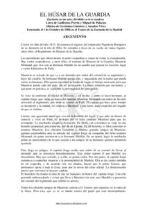 EL HÚSAR DE LA GUARDIA Zarzuela en un acto, dividido en tres cuadros Letra de Guillermo Perrín y Miguel de Palacios