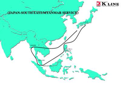 〈JAPAN-SOUTH EAST/MYANMAR SERVICE〉 JAPAN YANGON ・ MANILA ・ BAUAN