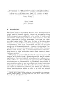 Discussion of “Monetary and Macroprudential Policy in an Estimated DSGE Model of the Euro Area”∗ Olivier Loisel CREST (ENSAE)