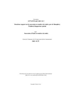 Document:-  A/CNand Add.1 & 2 Deuxième rapport sur la succession en matière de traités, par sir Humphrey Waldock, Rapporteur spécial