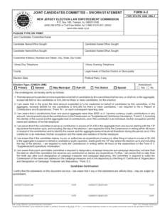 JOINT CANDIDATES COMMITTEE – SWORN STATEMENT  FORM A-2 FOR STATE USE ONLY  NEW JERSEY ELECTION LAW ENFORCEMENT COMMISSION