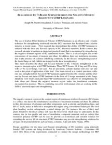 S.M. Namboorimadathil, J. G. Tumialan, and A. Nanni, “Behavior of RC T-Beams Strengthened in the Negative Moment Region with CFRP Laminates,” ICCI 2002, San Francisco, CA, June 10-12, 2002 BEHAVIOR OF RC T-BEAMS STRE