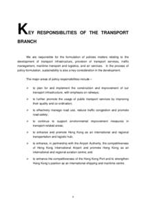 K  EY RESPONSIBLITIES OF THE TRANSPORT BRANCH