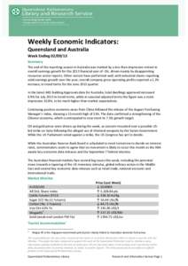 Weekly Economic Indicators: Queensland and Australia Week Ending[removed]Summary The end of the reporting season in Australia was marked by a less than impressive retreat in overall earnings growth for the 2013 financia