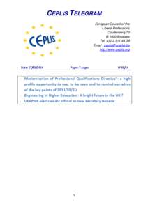 CEPLIS TELEGRAM European Council of the Liberal Professions Coudenberg 70 B-1000 Brussels Tel: +[removed]