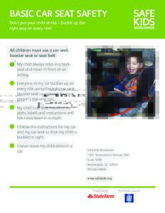 Transport / Road safety / Child safety seat / Safety / Seat belt / Road transport / Booster / Car seat / Seat / Airbag