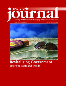 journal Sharing Best Practices in Managing Public Sector Resources SPRING/SUMMER 2004 VOLUME 15, NUMBER 3