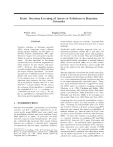 Exact Bayesian Learning of Ancestor Relations in Bayesian Networks Yetian Chen Lingjian Meng Jin Tian