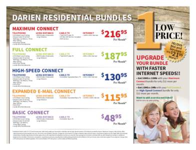 DARIEN RESIDENTIAL BUNDLES MAXIMUM CONNECT TELEPHONE • Unlimited Local Calling • Deluxe Caller ID (w/Call
