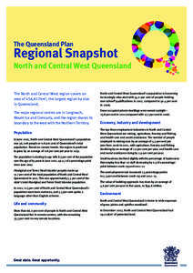 The Queensland Plan  Regional Snapshot North and Central West Queensland  The North and Central West region covers an