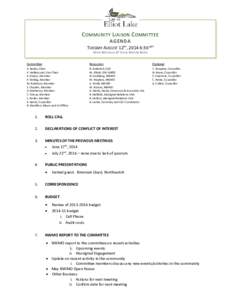 C OMMUNITY L IAISON C OMMITTEE AGENDA TUESDAY AUGUST 12TH, 2014 6:30 pm WHITE MOUNTAIN 2ND FLOOR MEETING ROOM Committee