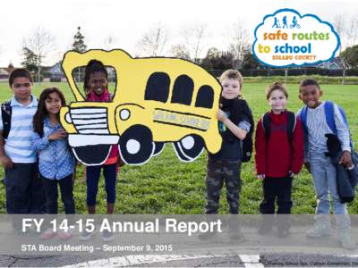 FYAnnual Report STA Board Meeting – September 9, Walking School Bus, Callison Elementary, Vac