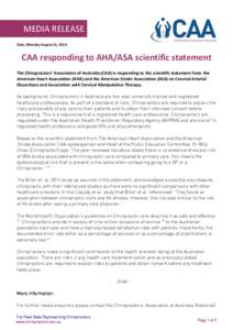 MEDIA RELEASE Date: Monday August 11, 2014 CAA responding to AHA/ASA scientific statement The Chiropractors’ Association of Australia (CAA) is responding to the scientific statement from the American Heart Association 