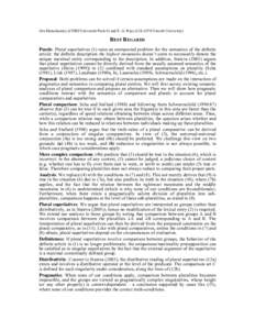 Ora Matushansky (CNRS/Université Paris 8) and E. G. Ruys (UiL-OTS/Utrecht University)  BEST REGARDS Puzzle: Plural superlatives (1) raise an unexpected problem for the semantics of the definite article: the definite des