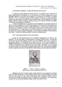 Les astronomes érudits en Provence : Peiresc et Gassendi Simon Arzano & Yvon Georgelin La Renaissance scientifique : la lunette astronomique et le microscope