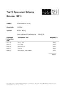 Year 10 Assessment Schedule Semester[removed]Subject:  10 Fo u n d at io n Mu sic