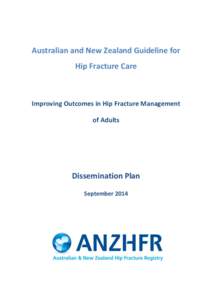 Australian and New Zealand Guideline for Hip Fracture Care Improving Outcomes in Hip Fracture Management of Adults