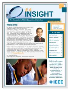 EA  INSIGHT The Newsletter of IEEE Educational Activities Volume 1 Issue[removed]