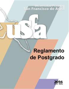 Reglamento de Postgrado Universidad Privada San Francisco de Asís  Contenido