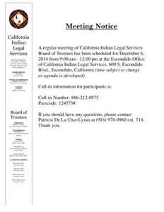 Meeting Notice California Indian Legal Services 609 S. Escondido Blvd.