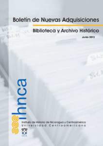 Junio 2013  ARTES Museo de arte y diseño contemporáneo (MADC). Costa Rica. Dis.art.tec: diseño + arte + tecnología. -- Costa Rica: MADC, [removed]p.: il., fotos (IHNCA/FG[removed]M986)