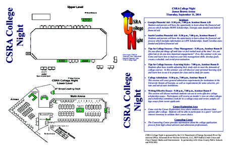 Seminars  Georgia Financial Aid - 5:30 p.m., 7:00 p.m. Seminar Room A/B Students and parents will have the opportunity to learn about the financial aid process which includes HOPE Scholarships, Georgia state-funded