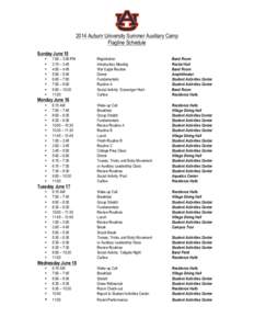 2014 Auburn University Summer Auxiliary Camp Flagline Schedule Sunday June 15 • • •