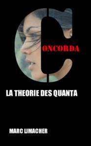 ONCORDA  LA THEORIE DES QUANTA MARC LIMACHER