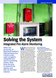 Safety & Security Photo courtesy of University of Maryland James N. Robinson  Solving the System