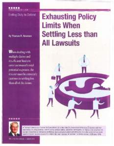Exhausting Policy Limits When Settling Less than All Lawsuits