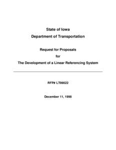 State of Iowa Department of Transportation Request for Proposals for The Development of a Linear Referencing System