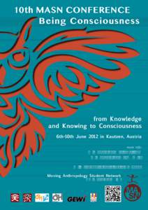 10th MASN CONFERENCE Being Consciousness from Knowledge and Knowing to Consciousness 6th-10th June 2012 in Kautzen, Austria