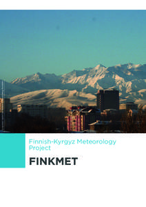 Finnish-Kyrgyz Meteorology Project FINKMET  Kyrgyzstan Capital city Bishkek in the morning, Pia Anttila