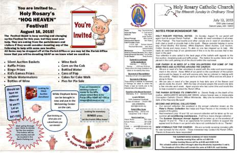 You are invited to…  Holy Rosary Catholic Church Holy Rosary’s “HOG HEAVEN”