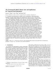 JOURNAL OF GEOPHYSICAL RESEARCH, VOL. 116, D18103, doi:2011JD015927, 2011  The Jormungand global climate state and implications for Neoproterozoic glaciations Dorian S. Abbot,1 Aiko Voigt,2 and Daniel Koll1 Recei