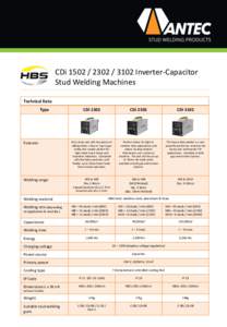CDi3102 Inverter-Capacitor Stud Welding Machines Technical Data Type  Features