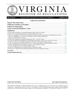 VOL. 32 ISS. 25 VOL PUBLISHED EVERY OTHER WEEK BY THE VIRGINIA CODE COMMISSION  AUGUST 8, 2016
