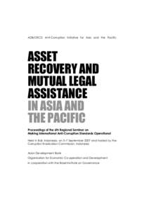 United Nations General Assembly observers / International relations / International asset recovery / International finance / United Nations Convention against Corruption / Organisation for Economic Co-operation and Development / Political corruption / Asian Development Bank / United Nations Office on Drugs and Crime / United Nations / Corruption / International economics