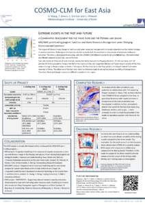 COSMO-CLM for East Asia D. Wang, T. Simon, C. Simmer and C. Ohlwein Meteorological Institute – University of Bonn EXTREME EVENTS IN THE PAST AND FUTURE A COMPARATIVE ASSESSMENT FOR THE HAIHE RIVER AND THE POYANG LAKE B