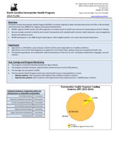 N.C. Department of Health and Human Services Office of Rural Health and Community Care 311 Ashe Ave Raleigh, NC[removed]North Carolina Farmworker Health Program