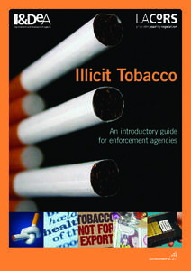 Illicit Tobacco An introductory guide for enforcement agencies CONTENTS Introduction