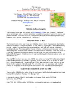 The Texan Newsletter of the Texas NTS CW Net (TEX) ** See “TSN Corner” and “RN5 Corner” on the Last Pages **