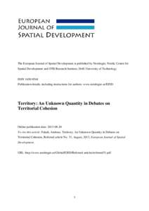 The European Journal of Spatial Development is published by Nordregio, Nordic Centre for Spatial Development and OTB Research Institute, Delft University of Technology ISSNPublication details, including instru